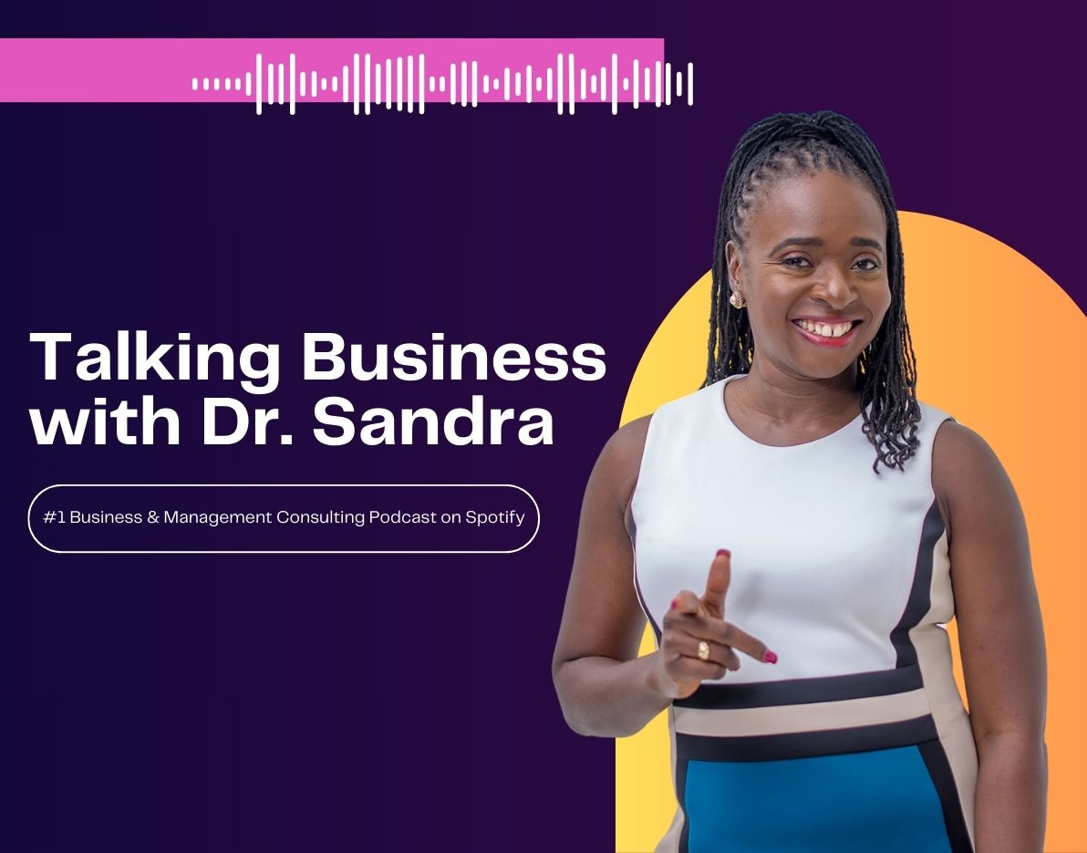Talking Business with Dr. Sandra